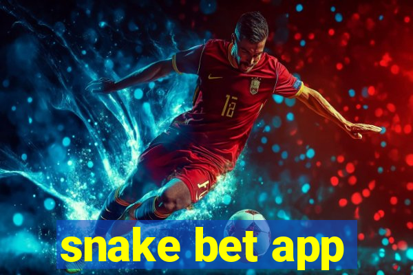 snake bet app